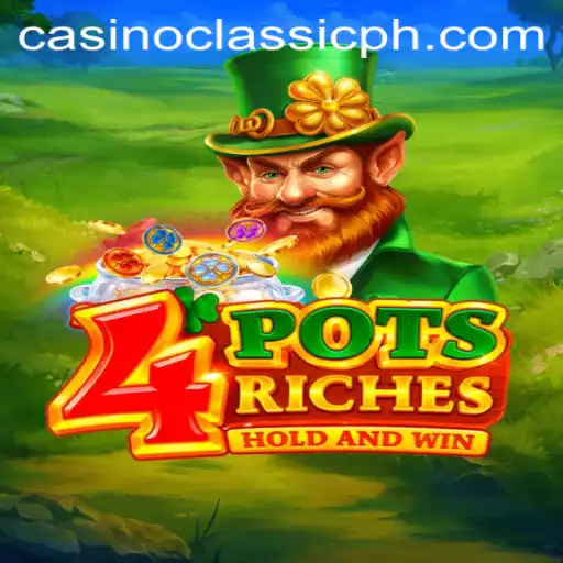 Explore 4potsriches: The New Craze in Casino Classic Gaming