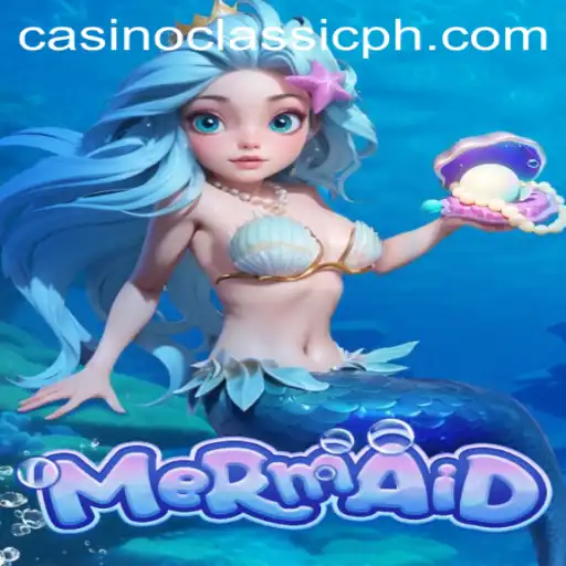 Exploring the Enchanting World of Mermaid at Casino Classic