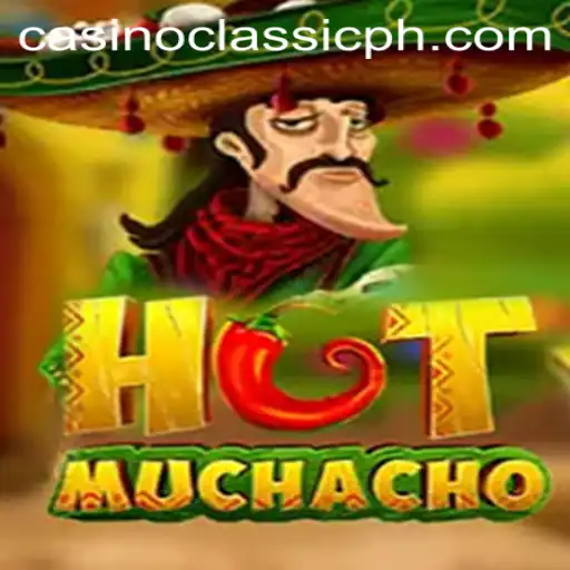 Discover the Thrills of HotMuchacho: A Casino Classic Game